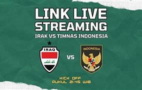 Hoki99 Pola Gacor Hari Ini Live Streaming Indonesia Vs Irak